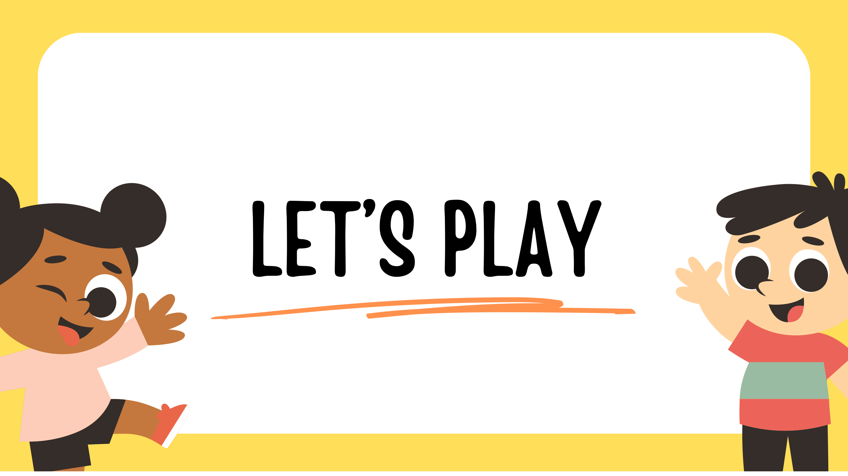 Let's Play!